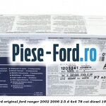 Adeziv 2 componenti Ford original 50 ml Ford Ranger 2002-2006 2.5 D 4x4 78 cai diesel