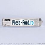 Adeziv parbriz Ford original 310 ml, set Ford Fiesta 2008-2012 1.25 82 cai benzina