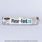 Adeziv parbriz si luneta Ford original 310 ml, set Ford Fusion 1.25 75 cai benzina