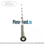 Antena audio, 275 mm Ford Focus 2011-2014 2.0 ST 250 cai benzina