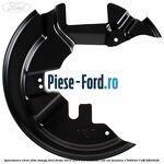 Aparatoare etrier fata dreapta Ford Fiesta 2013-2017 1.0 EcoBoost 100 cai benzina