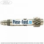 Ax arbore de cont cutie 6 trepte VMT6 raport 4.714 V2 Ford Transit 2014-2018 2.2 TDCi 155 cai #1895DFDA5C