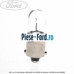Bec 4 W 12 V Ford Fiesta 1996-2001 1.4 i 16V 90 cai #BA678C6988