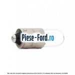 Bec R5W 5W/12V Ford Original Ford Focus 2014-2018 1.5 EcoBoost 182 cai benzina