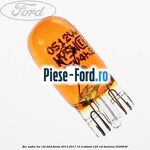Bec WY5W 5W 12V Ford Fiesta 2013-2017 1.0 EcoBoost 125 cai #8BA2676EF6
