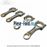 Biela piston Ford Kuga 2016-2018 2.0 TDCi 4x4 180 cai #9ECE19C386