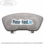 Bloc ceasuri bord fara proiector level 2 Ford Focus C-Max 2003-2007 1.8 120 cai #FD7E0A7680