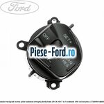 Bloc comanda geamuri sofer Ford Fiesta 2013-2017 1.0 EcoBoost 100 cai benzina