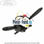 Bloc semnal stergator interfata telefon Ford Ka 2009-2016 1.3 TDCi 75 cai #5E611F9759 Bloc semnal stergator interfata telefon Ford Ka 2009-2016 1.3 TDCi 75 cai #5E611F9759