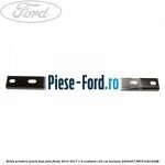 Brida bucsa bara stabilizatoare punte fata Ford Fiesta 2013-2017 1.0 EcoBoost 125 cai benzina