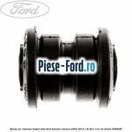 Bucsa amortizor punte spate Ford Tourneo Connect 2002-2014 1.8 TDCi 110 cai diesel