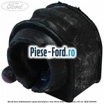 Bucsa bara stabilizatoare spate Ford Grand C-Max 2016-2020 1.5 EcoBoost 150 cai #2907DC35BB
