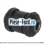Brida bucsa bara stabilizatoare punte spate Ford Kuga 2008-2012 2.0 TDCI 4x4 140 cai diesel