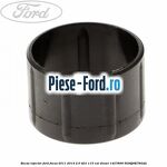 Bucsa ghidaj bloc motor 16 mm Ford Focus 2011-2014 2.0 TDCi 115 cai diesel