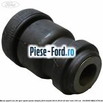 Bucsa suport arc foi spre spate punte simpla Ford Transit 2014-2018 2.2 TDCi RWD 155 cai #6CFC6208A1