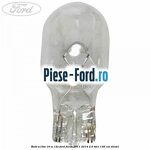 Bulb W16W 16 W 12V Ford Focus 2011-2014 2.0 TDCi 136 cai diesel