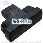 Buton actionare geam electric Ford Kuga 2016-2018 2.0 EcoBoost 4x4 242 cai benzina