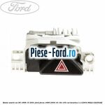 Buton avarie an 08/1998-10/2001 Ford Focus 1998-2004 1.6 16V 100 cai #645590828D Buton avarie an 08/1998-10/2001 Ford Focus 1998-2004 1.6 16V 100 cai #645590828D