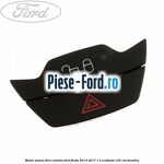 Buton apelare 112 Ford Fiesta 2013-2017 1.0 EcoBoost 125 cai benzina