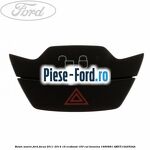 Buton avarie Ford Focus 2011-2014 1.6 EcoBoost 150 cai #4BD10A17C0