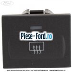 Buton dezaburire luneta Ford Focus C-Max 2003-2007 1.8 120 cai #BC7E40C663