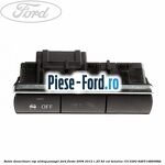 Buton dezactivare airbag pasager locas cheie Ford Fiesta 2008-2012 1.25 82 cai benzina
