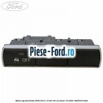 Buton ESC Ford Fiesta 2008-2012 1.6 TDCi 95 cai diesel