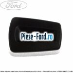 Buton inferior reglaj scaun electric fata Ford Focus 2014-2018 1.5 TDCi 120 cai diesel