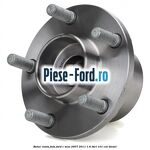 Butuc roata fata Ford C-Max 2007-2011 1.6 TDCi 101 cai diesel