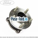 Butuc roata spate Ford Focus 2011-2014 2.0 ST 250 cai benzina