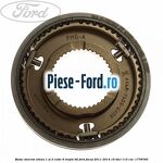 Butuc sincron viteza 1 si 2 cutie 6 trepte B6 Ford Focus 2011-2014 1.6 TDCi 115 cai #2BC89495BF