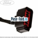 Cablaj electric usa fata dreapta keyless start Ford Mondeo 2008-2014 1.6 Ti 125 cai benzina