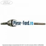 Cap planetara dreapta la roata Ford Fiesta 2013-2017 1.6 ST 182 cai benzina