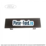 Capac acoperire rama radio Ford Escort 1995-1998 RS 2000 150 cai #7625F6ABFF