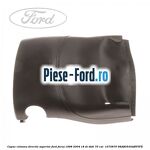 Capac coloana directie superior Ford Focus 1998-2004 1.8 DI/TDDi 75 cai #8C3AEB29C3