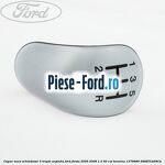 Capac nuca schimbator, 5 trepte argintiu Ford Fiesta 2005-2008 1.3 60 cai #8399B213EC