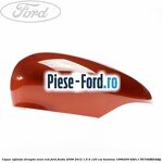 Capac oglinda dreapta hot magenta Ford Fiesta 2008-2012 1.6 Ti 120 cai benzina