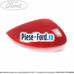 Capac oglinda dreapta primerizat Ford Fiesta 2013-2017 1.0 EcoBoost 100 cai benzina