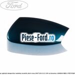 Capac oglinda stanga blazer blue Ford S-Max 2007-2014 2.3 160 cai benzina
