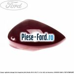 Capac oglinda stanga fashionista Ford Fiesta 2013-2017 1.6 ST 182 cai benzina