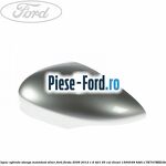 Capac oglinda stanga moondust silver Ford Fiesta 2008-2012 1.6 TDCi 95 cai diesel