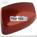 Capac oglinda stanga Race Red Ford Grand C-Max 2011-2015 1.6 EcoBoost 150 cai benzina