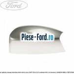 Capac oglinda stanga sea grey Ford S-Max 2007-2014 2.0 EcoBoost 203 cai benzina