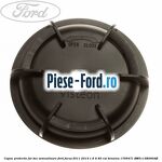 Capac protectie far bec pozitie Ford Focus 2011-2014 1.6 Ti 85 cai benzina