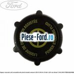 Capac rezervor ulei servodirectie Ford Transit Connect 2013-2018 1.5 TDCi 120 cai #CF96490DA1
