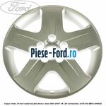 Capac roata 16 inch model B2 Ford Focus C-Max 2003-2007 1.8 120 cai #F5F87F0EC2