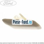 Capac piulita brat stergator Ford Grand C-Max 2011-2015 1.6 TDCi 115 cai diesel