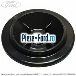 Capac surub prindere roata rezerva Ford Fiesta 2013-2017 1.0 EcoBoost 125 cai #D79F70CA7B
