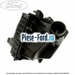 Capac stanga filtru habitaclu Ford S-Max 2007-2014 2.0 EcoBoost 203 cai benzina