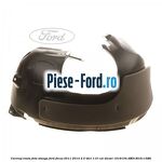 Carenaj roata fata dreapta Ford Focus 2011-2014 2.0 TDCi 115 cai diesel